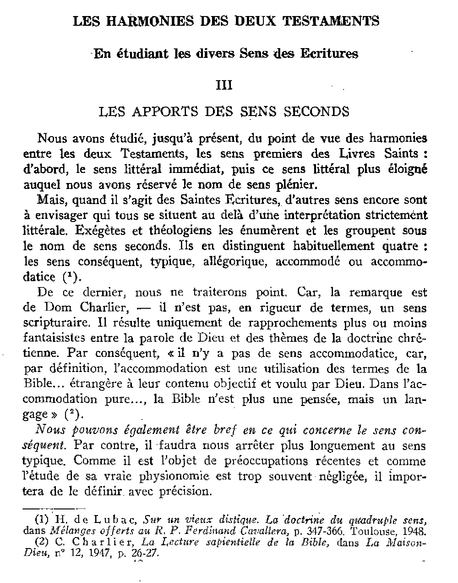 Les harmonies des deux testaments. III. Les apports des sens seconds