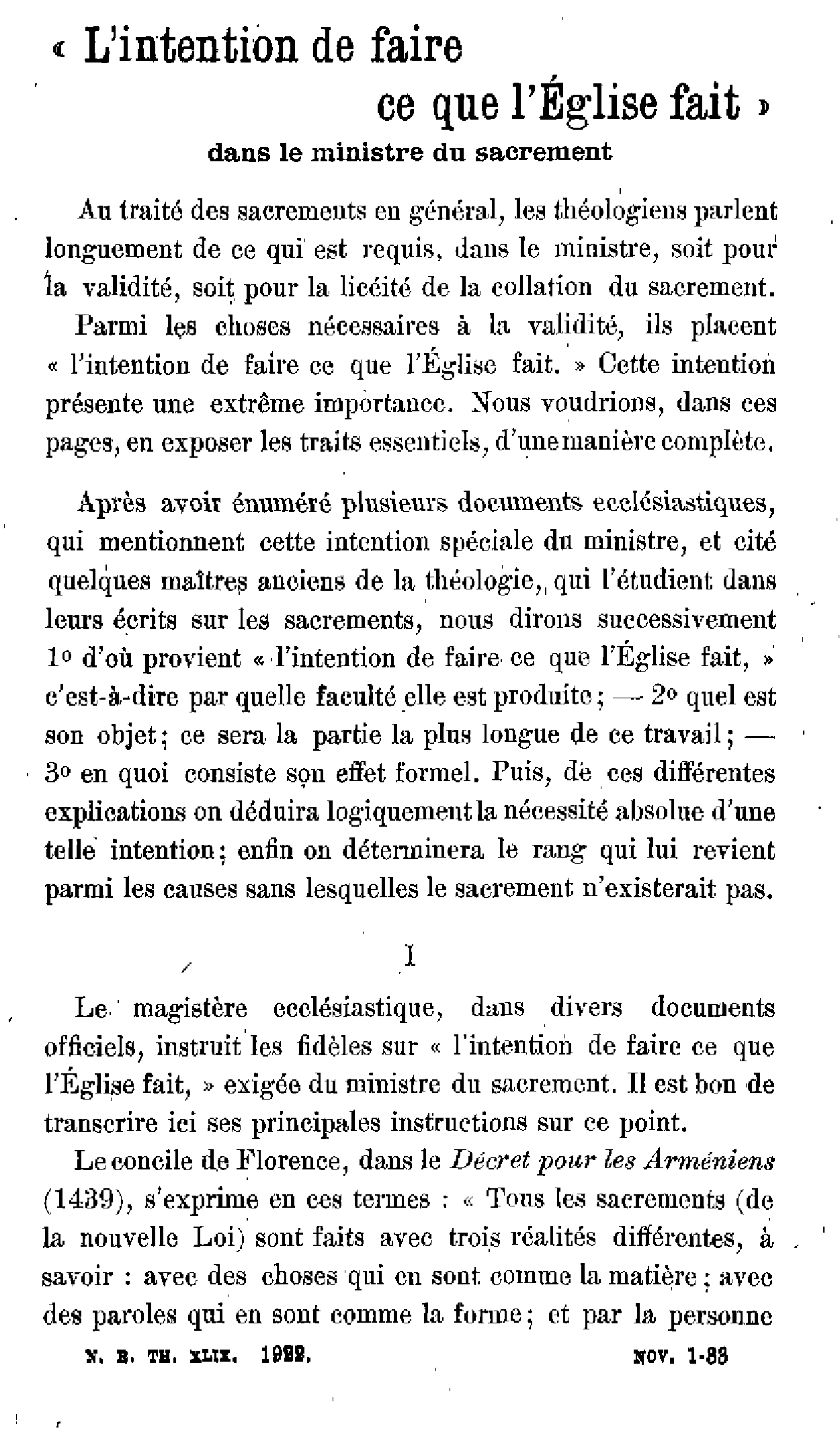 L'intention de faire ce que l'Eglise fait dans le ministre du sacrement