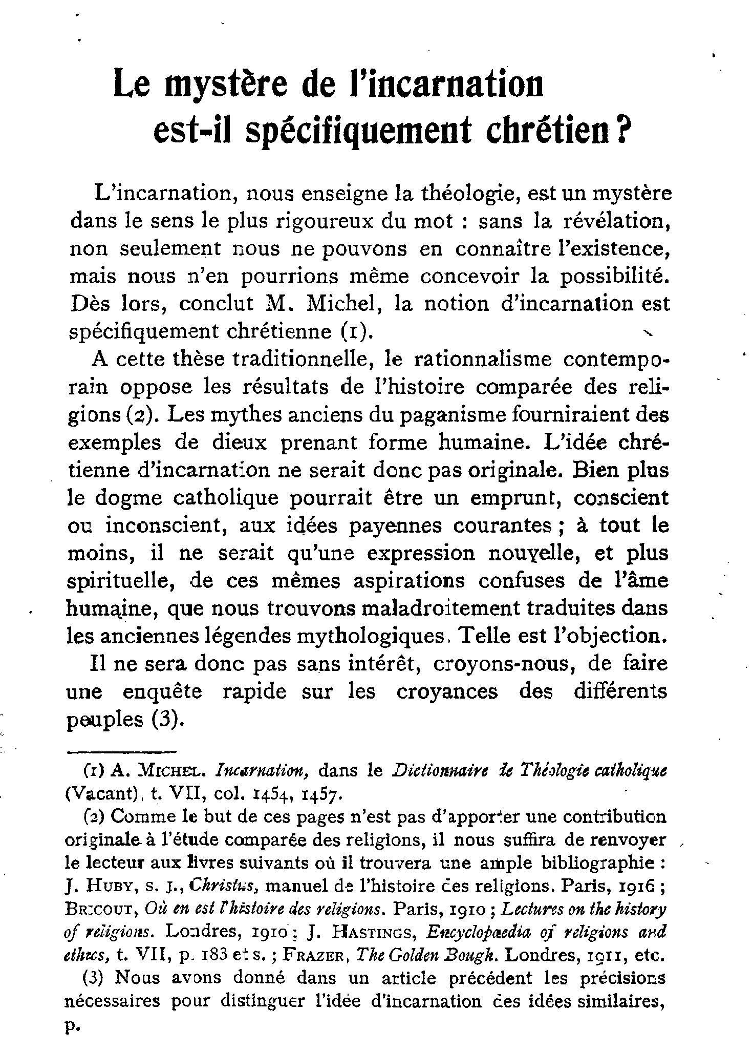 Le mystère de l'incarnation est-il spécifiquement chrétien .