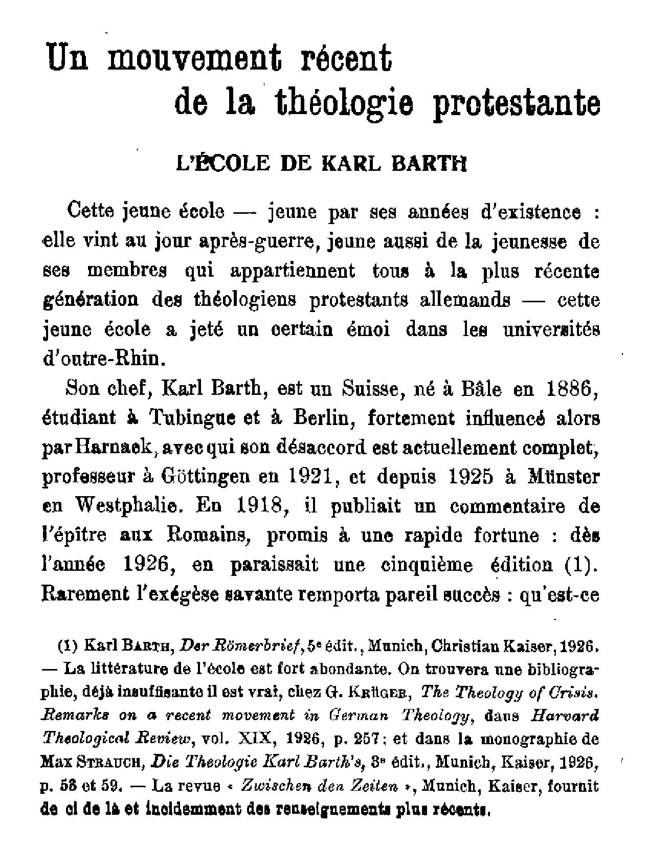 Un mouvement récent de la théologie protestante. L'école de Karl Barth