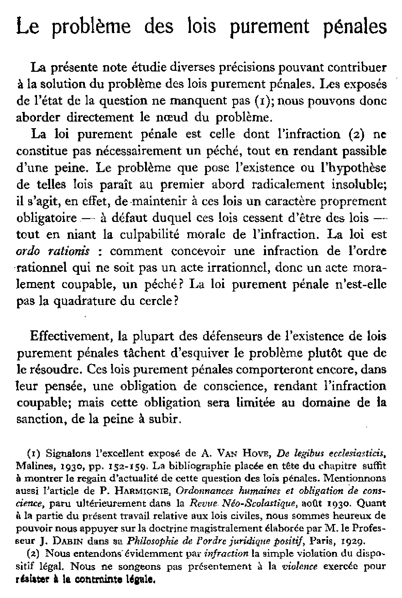 Le problème des lois purement pénales