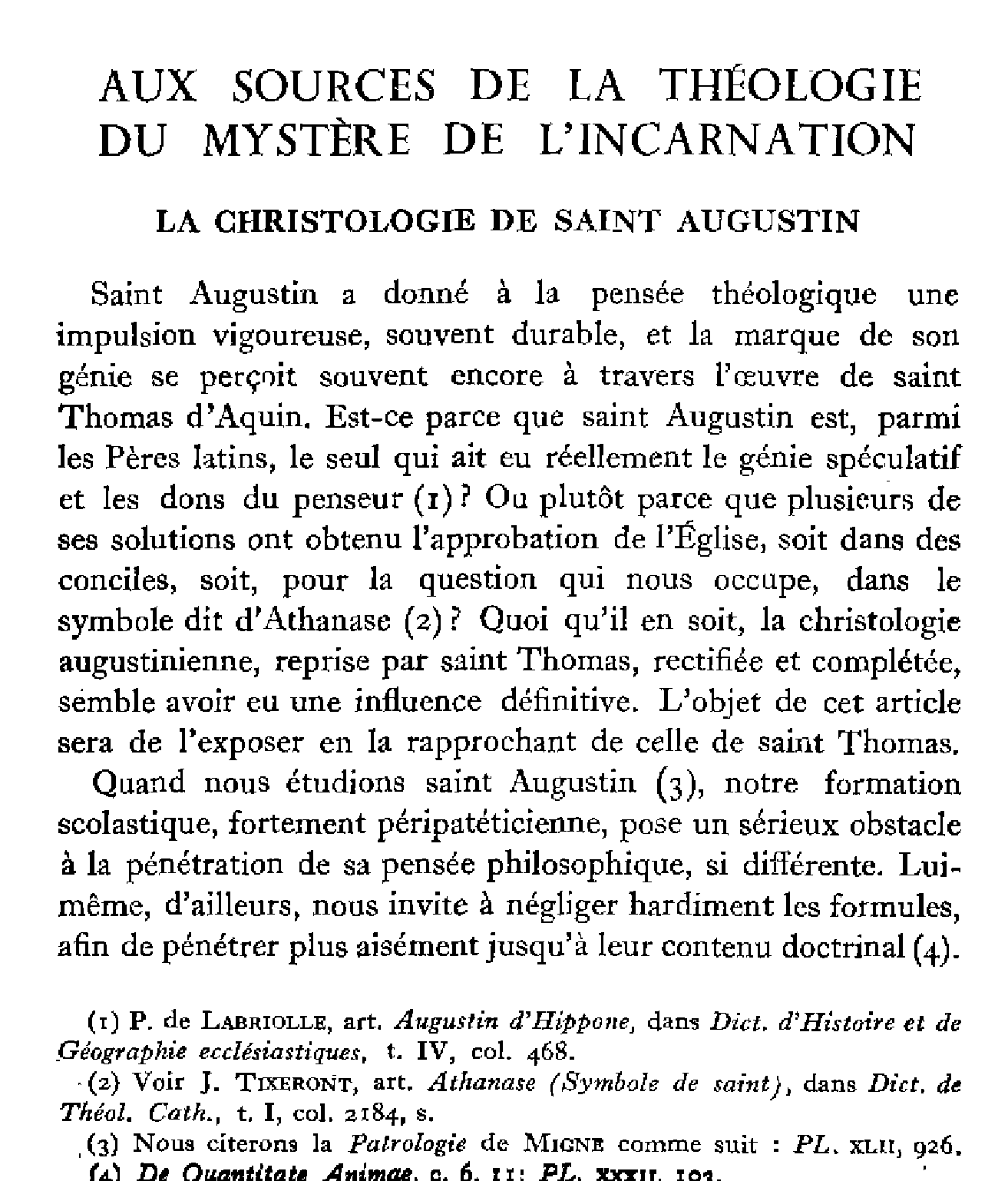 Aux sources de la théologie du mystère de l'Incarnation. La christologie de Saint Augustin