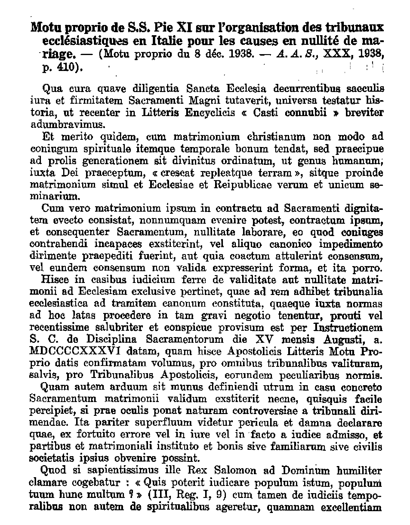Actes du Souverain Pontife. Motu proprio de S.S. Pie XI sur l'organisation des tribunaux ecclésiastiques en Italie pour les causes en nullité de mariage.