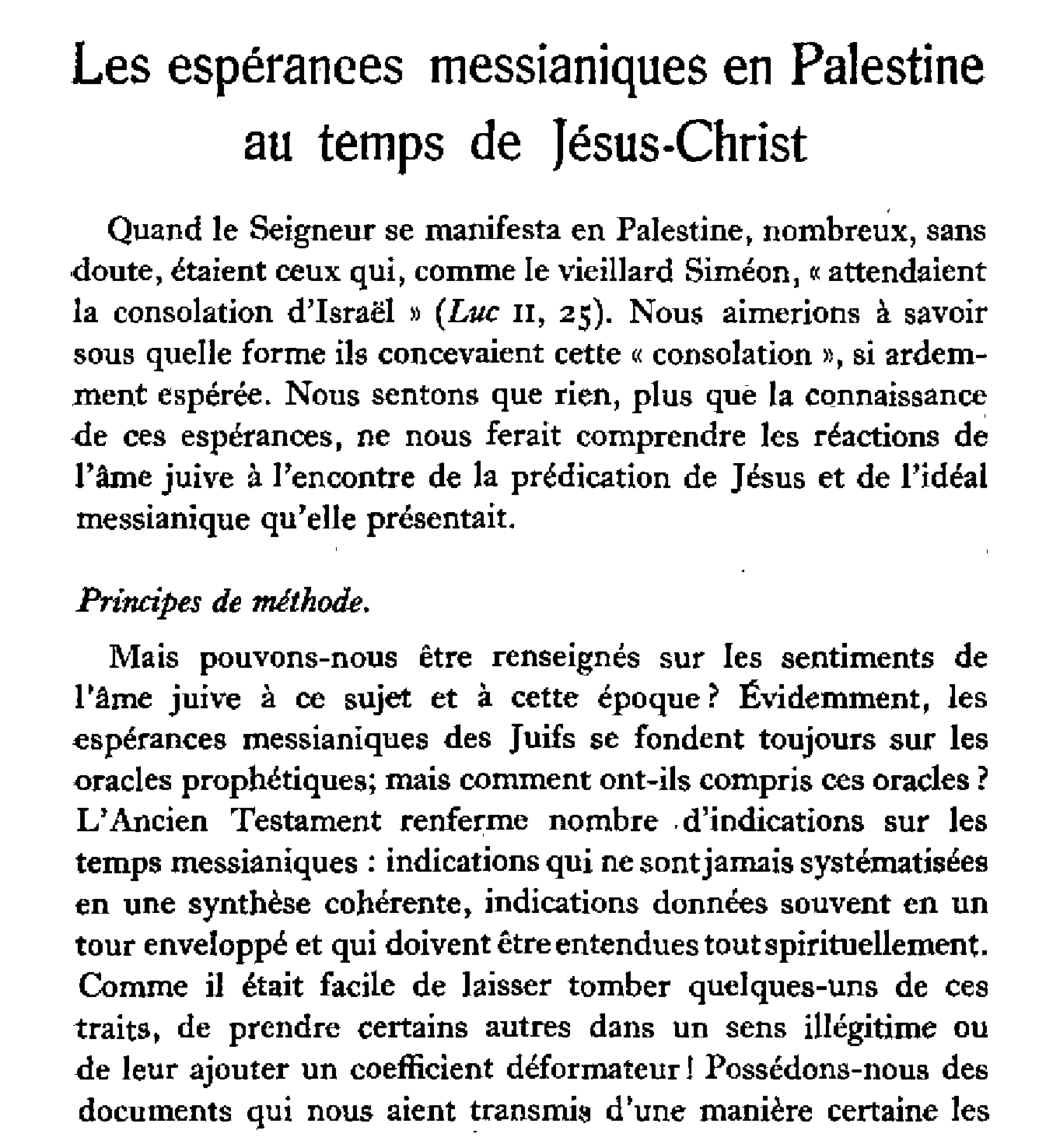 Les espérances messianiques en Palestine au temps de Jésus-Christ (I)