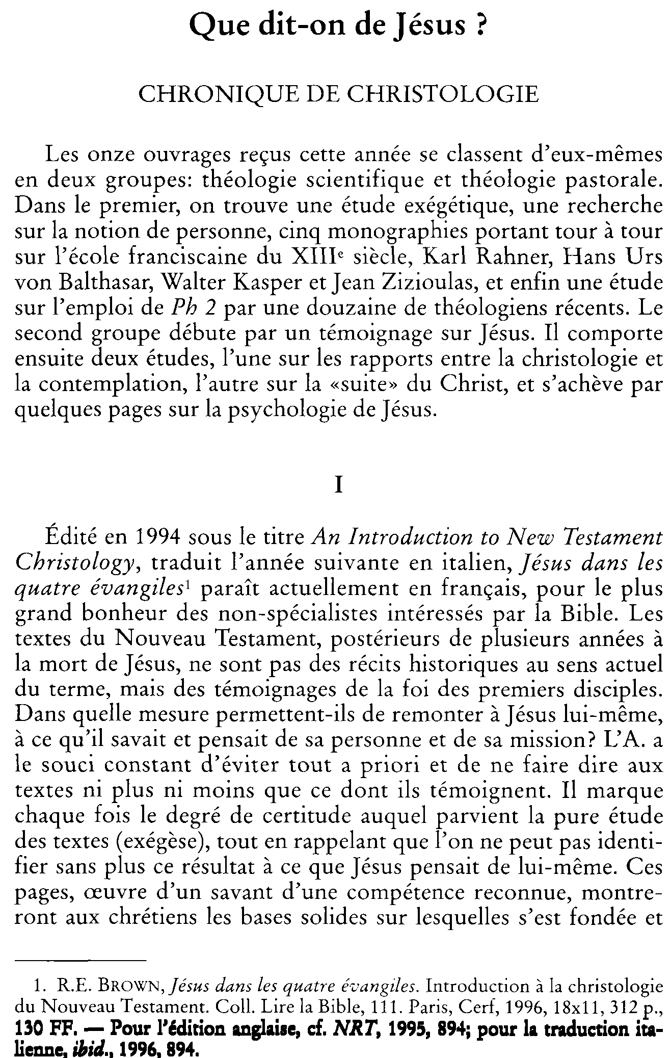 Que dit-on de Jésus? Chronique de christologie