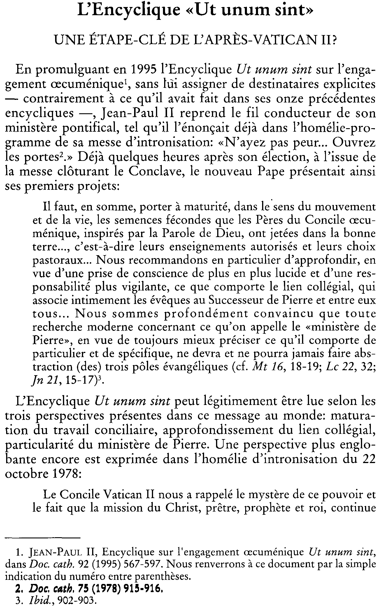 L'Encyclique « Ut unum sint". Une étape-clé de l'après Vatican II?