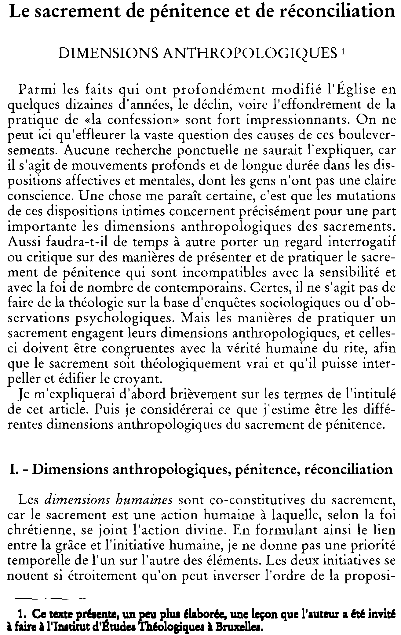 Le sacrement de pénitence et de réconciliation. Dimensions anthropologiques