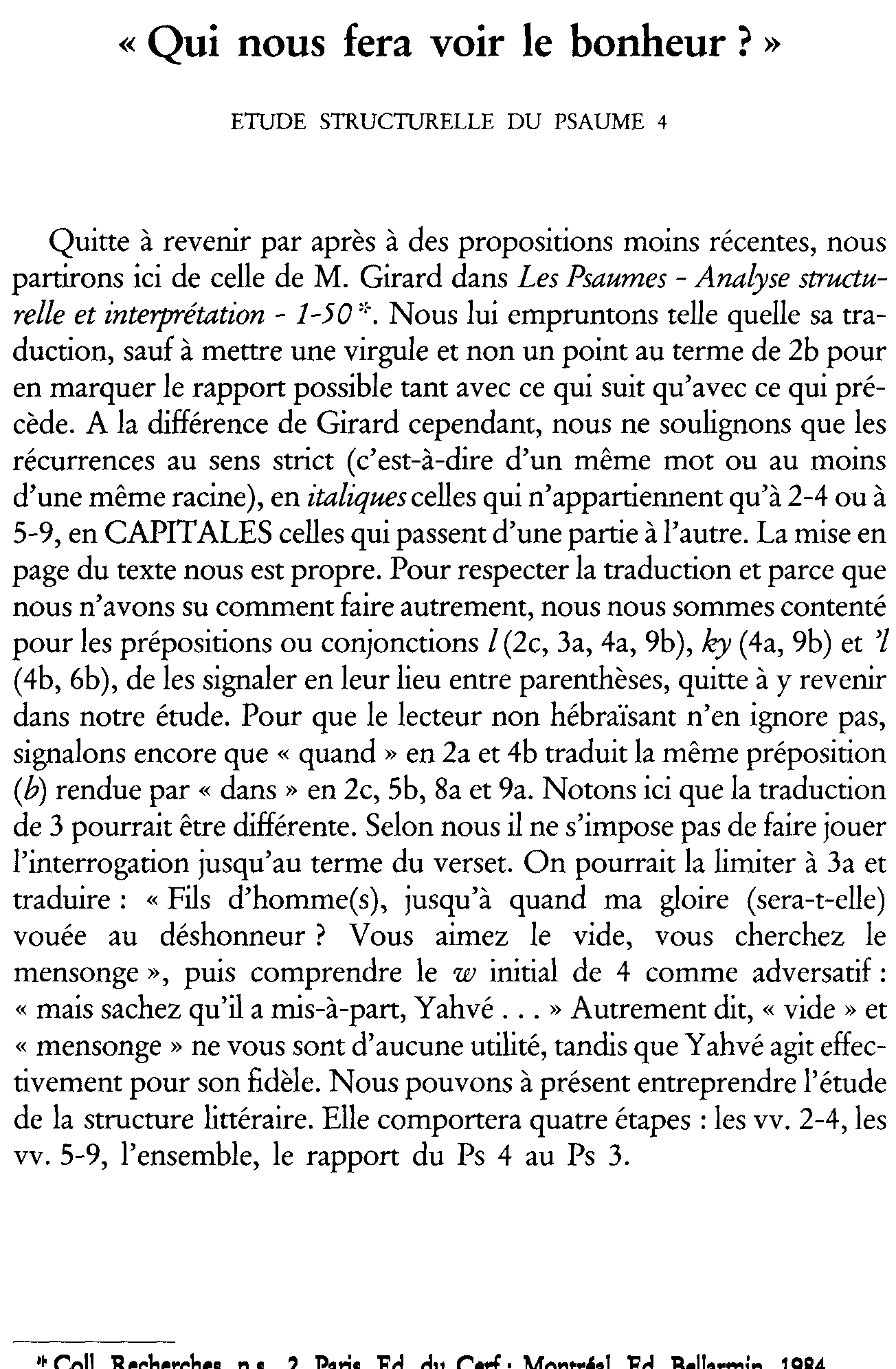 «Qui nous fera voir le bonheur?» Étude structurelle du Psaume 4