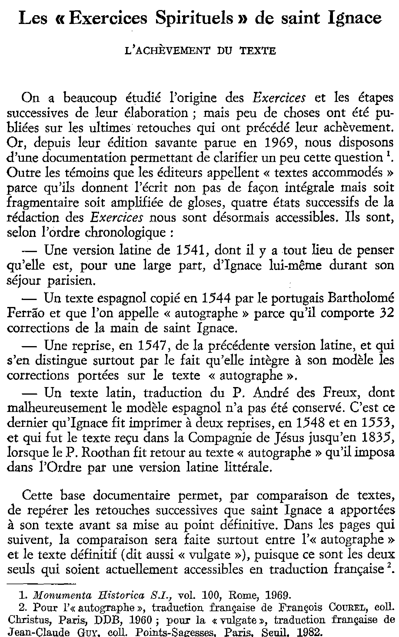 Les «Exercices Spirituels» de saint Ignace. L'achèvement du texte