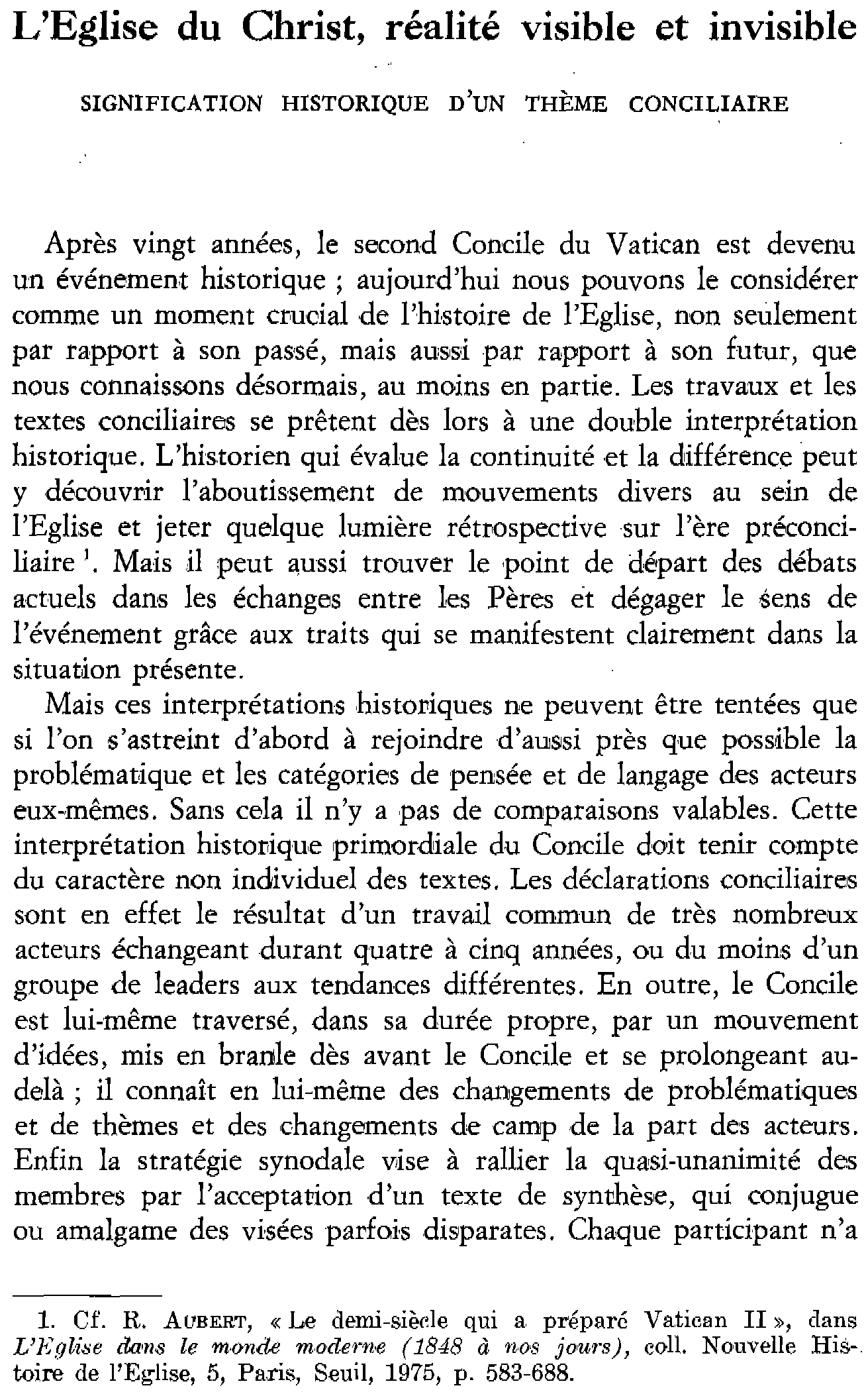 L'Église du Christ, réalité visible et invisible. Signification historique d'un thème conciliaire