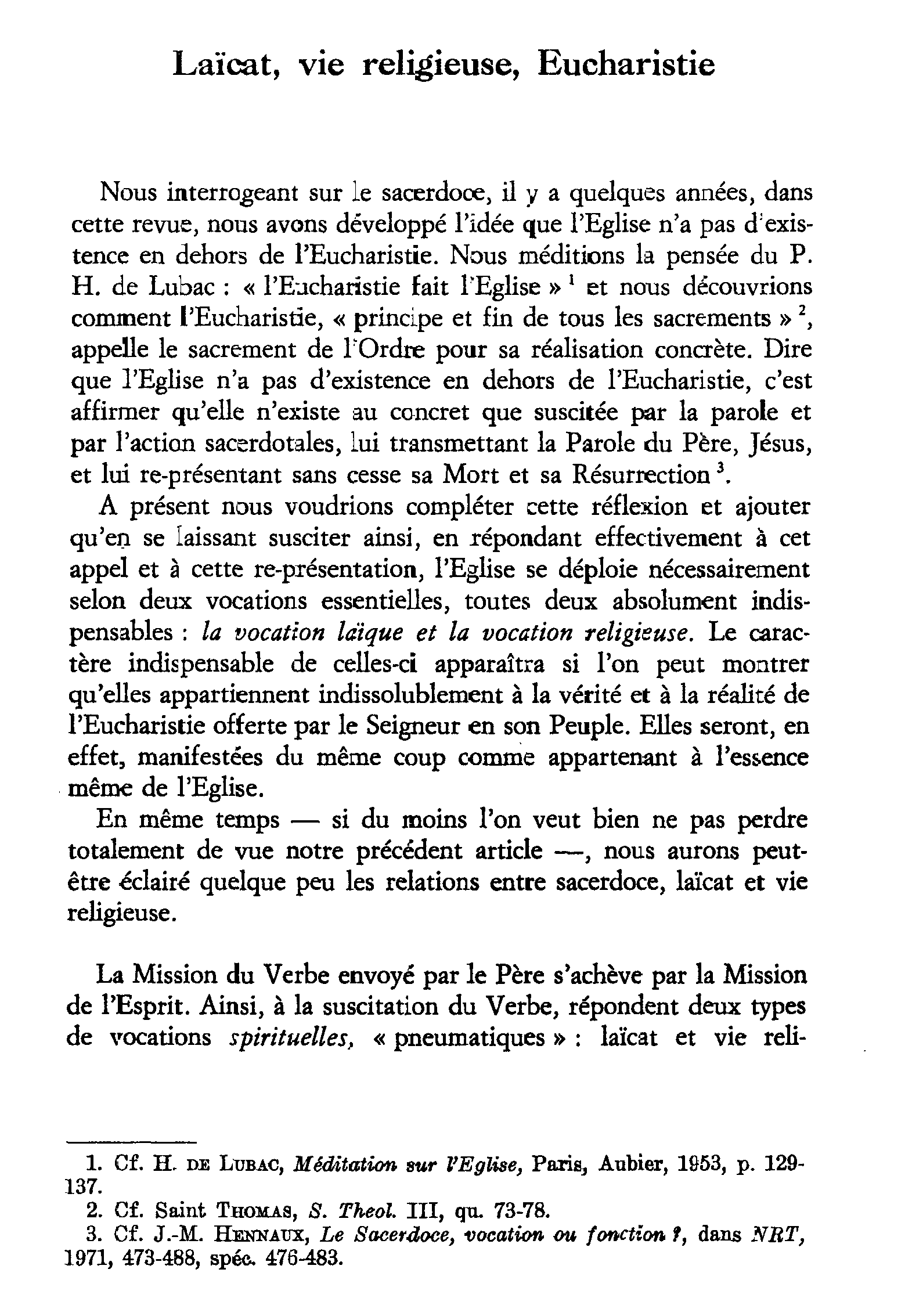 Laïcat, vie religieuse, Eucharistie